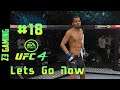 Lets Go Now|EA Sports UFC 4-*Middleweight Career Mode*: #18