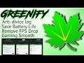 Pano Gamitin Ang Greenify Apps, Remove FPS Drop, Save Battery Life, Anti Device Lag,