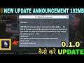 PUBG MOBILE LITE HOW TO UPDATE 192MB 1.0.0 UPDATE ANNOUNCEMENT !Falcon Event & Many Update Pubg Lite
