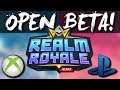 REALM ROYALE OPEN BETA ON CONSOLE! - When is the release? How to download?