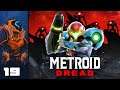 Side Effects - Let's Play Metroid Dread - Switch Gameplay Part 19