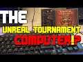 Unreal Tournament ‘99 on a REAL Windows 98 Computer!