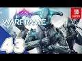 Warframe [Switch] - Gameplay Walkthrough Part 43 (Saturn Missions) - No Commentary