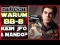 Warum BB-8 + Alternativ Helden! - Kein JFO oder Mandalorian? - Star Wars Battlefront 2 deutsch News