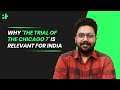 Why 'The Trial Of The Chicago 7' Is Relevant For India | IT Explains