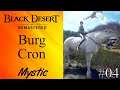 Black Desert: Mystic in der Burg Cron #04 Mystic Gameplay BDO Deutsch