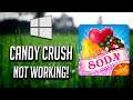 Candy Crush Soda Saga Not Working Fix In Windows 10- [2023]