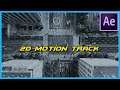 City Overhead 2D Motion Track After Effects 2019 4K