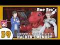 Digimon Story Cyber Sleuth Hacker's Memory Let's Play - Part 39 - Roe Bro's