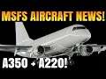 FANTASTIC A350 Progress | MSFS Aircraft News