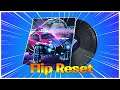 Flip Reset | FORTNITE Lobby Music