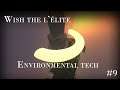 [FR] Wish the l'élite #9 - Environmental tech