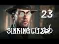 GLENN BYERS' BEKENTENIS! ► Let's Play The Sinking City #23 (PS4 Pro)