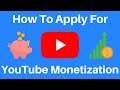 How To Apply To The YouTube Partner Program And Monetize Your Videos