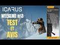 ICARUS: Troisième weekend de test, AVIS gameplay et impressions.