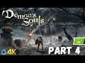 Let's Play! Demon's Souls in 4K Part 4 (PS5)
