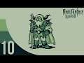 Let's Play Final Fantasy Legend II p.10 - The best and greatest warriors ever