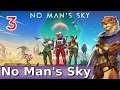 Let's Play No Man's Sky w/ Bog Otter ► Episode 3