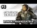LET'S PLAY OCTOPATH TRAVELER #5 (INDONESIA)
