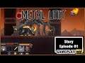 Metal Unit - Story Episode 1 Gameplay (New 2021 Side-scrolling Platformer with Roguelite features)