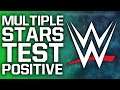 Multiple WWE Stars Test Positive For COVID-19