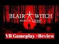 Oculus Quest 2 Blair Witch VR Gameplay + Review | Horror Just In Time for Halloween!