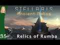 Opening The L-Gate | Relics Of Rumba 35 | Stellaris Ancient Relics | 2.3 Wolfe