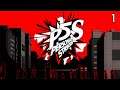 Persona 5 Strikers - Part 1 - Phantom Thieves Reunion