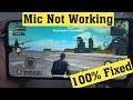 Pubg Mobile Mic Not Working Fixed | Microphone Not Working Fixed - 100% Working