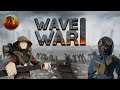 Push To The Next Trench | Wave War One