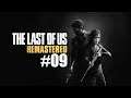 The Last Of Us: Remastered - Episode 9: Warum kleben die zusammen?