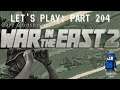 War in the East 2 - Let's Play! | Part 204 - This Should Be Interesting