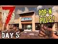 7 Days To Die | Day 5 | Raiding a Pop-N-Pills Store! (Alpha 18 Random Map Playthrough)