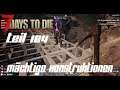 7 Days to Die Multiplayer Alpha 18 / Let's Play Teil 184