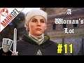 A Woman's Lot #11 - Starting Johanka's Quest (Kingdom Come Deliverance dlc)