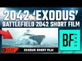 Battlefield 2042 Exodus Short Film Teaser!