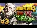 Borderlands 2 - Part 3 End Playthrough - Commander Lilith & The Fight For Sanctuary DLC W/ Friends