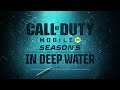 Call of Duty®: Mobile - Announcing Season 5: In Deep Water