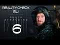 COME UN TECNICO DELLA TIM - Reality Check su Death Stranding #6