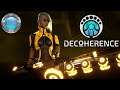 Decoherence Gameplay 60fps