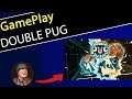 Double Pug Switch PS4 Gameplay