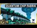 DSP 🏭 QUANTUM Chip Fabrik | Dyson Sphere Program deutsch [s7e70]