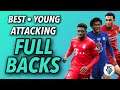 FIFA 20: BEST - YOUNG ATTACKING FULL BACKS