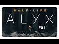 Half Life Alyx [Stream][VR] #01 - Erschreck mich doch nicht so