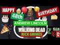 Happy 48th Birthday Andrew Lincoln (The Walking Dead Rick Grimes)