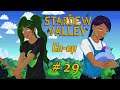 Let's Play Stardew Valley Co-op - Part 29 -