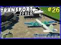 Let's Play Transport Fever #26: Running The Airports!