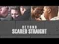 Making fun of Scared Straight