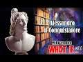#Mitovembre #WhatIf - 04 - Alessandro il Conquistatore