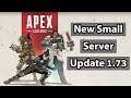 *NEW* Apex Legends Small Server Update 1.73 (Glitch Fixes)